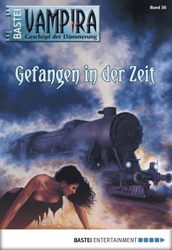 Gefangen in der Zeit / Vampira Bd.38 (eBook, ePUB) - Voehl, Uwe