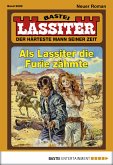 Als Lassiter die Furie zähmte / Lassiter Bd.2082 (eBook, ePUB)