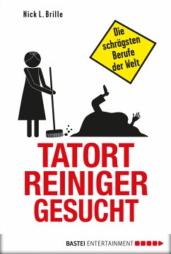 Tatortreiniger gesucht (eBook, ePUB) - Brille, Nick L.