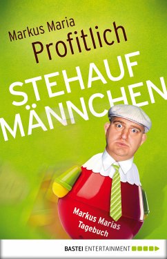 Stehaufmännchen (eBook, ePUB) - Profitlich, Markus Maria