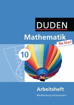 10. Schuljahr, Arbeitsheft / Duden Mathematik 'Na klar!', Ausgabe Mecklenburg-Vorpommern