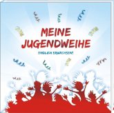 Meine Jugendweihe - Album Meine Jugendweihe - Album