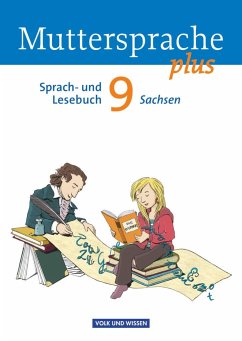 Muttersprache plus 9. Schuljahr. Schülerbuch Sachsen - Scheuringer-Hillus, Luzia;Oehme, Viola;Ploog, Gitta-Bianca
