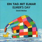 Ein Tag mit Elmar, deutsch-englisch. Elmer's Day