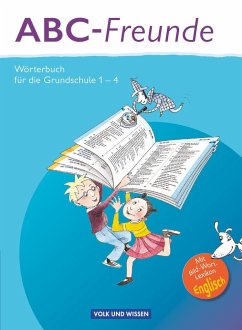 ABC-Freunde - Für das 1. bis 4. Schuljahr - Östliche Bundesländer - Sennlaub, Gerhard;Szelenko, Christine;Wolt, Ruth