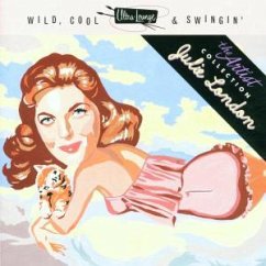 Wild Cool N Swingin - Julie London