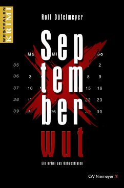 Septemberwut (eBook, ePUB) - Düfelmeyer, Rolf