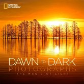 National Geographic Dawn to Dark Photographs: The Magic of Light