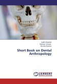 Short Book on Dental Anthropology