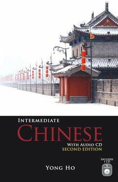 Intermediate Chinese with Audio CD, Second Edition [With CD (Audio)] - Ho, Yong