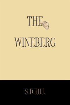 The Wineberg - Hill, S. D.