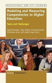 Modeling and Measuring Competencies in Higher Education