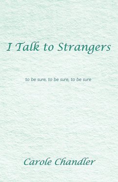 I Talk to Strangers - Chandler, Carole