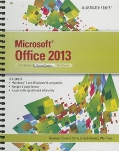 Microsoft Office 2013: Illustrated, Second Course - Beskeen, David W.