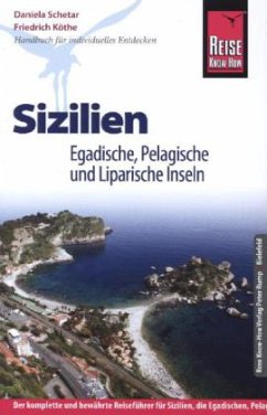 Reise Know-How Sizilien, Egadische, Pelagische und Liparische Inseln - Schetar, Daniela; Köthe, Friedrich