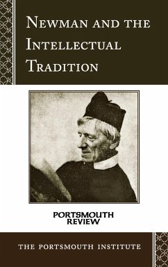 Newman and the Intellectual Tradition - The Portsmouth Institute