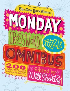 The New York Times Monday Crossword Puzzle Omnibus - New York Times