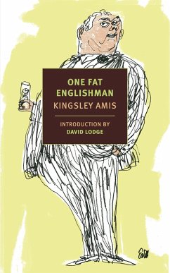 One Fat Englishman - Amis, Kingsley