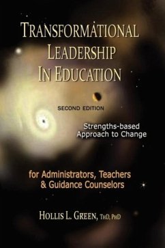 TRANSFORMATIONAL LEADERSHIP IN EDUCATION - Green, Hollis L