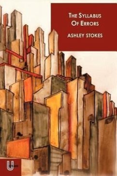 The Syllabus of Errors - Stokes, Ashley James