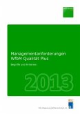 Managementanforderungen WfbM Qualität Plus 2013