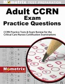 Adult Ccrn Exam Practice Questions