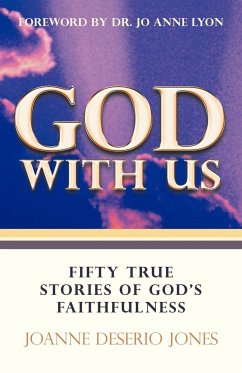 God with Us-Fifty True Stories of God's Faithfulness - Jones, Joanne Deserio