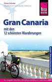 Reise Know-How Gran Canaria mit den 12 schönsten Wanderungen