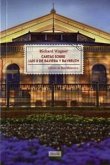 Cartas sobre Luis II de Baviera y Bayreuth ; La casa de los festivales escénicos de Bayreuth Cartas sobre Luis II de Baviera y Bayreuth ; La casa de los festivales escénicos de Bayreuth