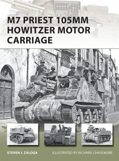 M7 Priest 105MM Howitzer Motor Carriage - Zaloga, Steven J.