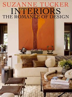Suzanne Tucker Interiors: The Romance of Design - Tucker, Suzanne