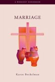 Marriage a Worship Handbook