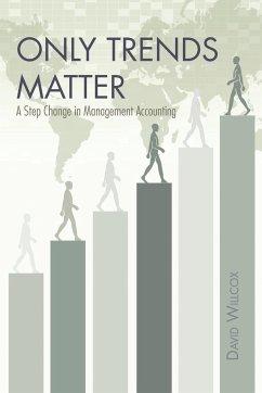 Only Trends Matter - Willcox, David R.