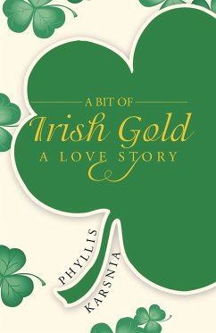 A Bit of Irish Gold - Karsnia, Phyllis