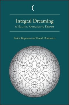 Integral Dreaming - Bogzaran, Fariba; Deslauriers, Daniel