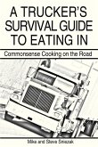 A Trucker's Survival Guide to Eating in