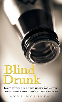 Blind Drunk - Morshead, Anne