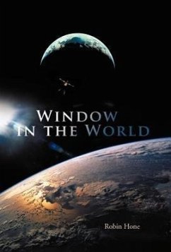 Window in the World - Hone, Robin