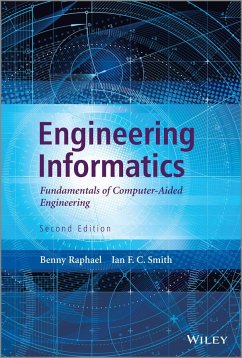 Engineering Informatics - Raphael, Benny; Smith, Ian F. C.