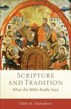 Scripture and Tradition - Humphrey, Edith M