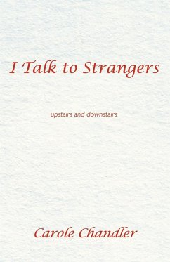 I Talk to Strangers - Chandler, Carole