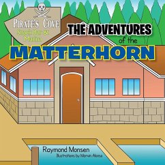 The Adventures of the Matterhorn - Monsen, Raymond