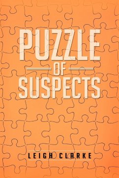 Puzzle of Suspects - Clarke, Leigh