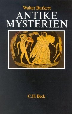 Antike Mysterien - Burkert, Walter