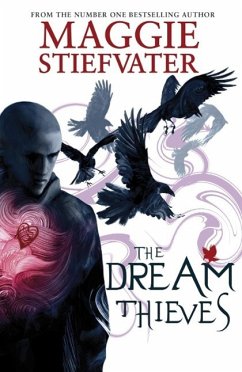 Raven Cycle 2. The Dream Thieves - Stiefvater, Maggie