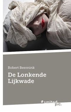 De Lonkende Lijkwade - Beernink, Robert