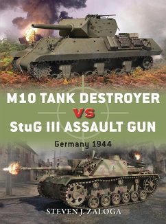 M10 Tank Destroyer Vs StuG III Assault Gun - Zaloga, Steven J.
