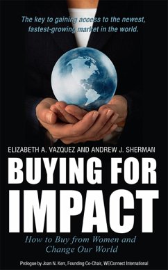 Buying for Impact - Vazquez, Elizabeth A; Sherman, Andrew J