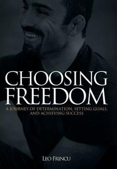 Choosing Freedom - Frincu, Leo