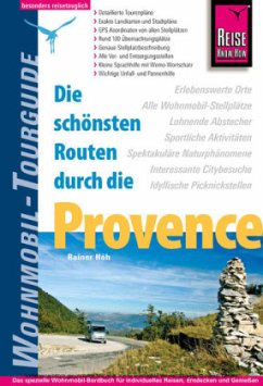 Reise Know-How Die schönsten Routen durch die Provence - Höh, Rainer